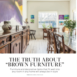 The Truth about Brown Furniture.